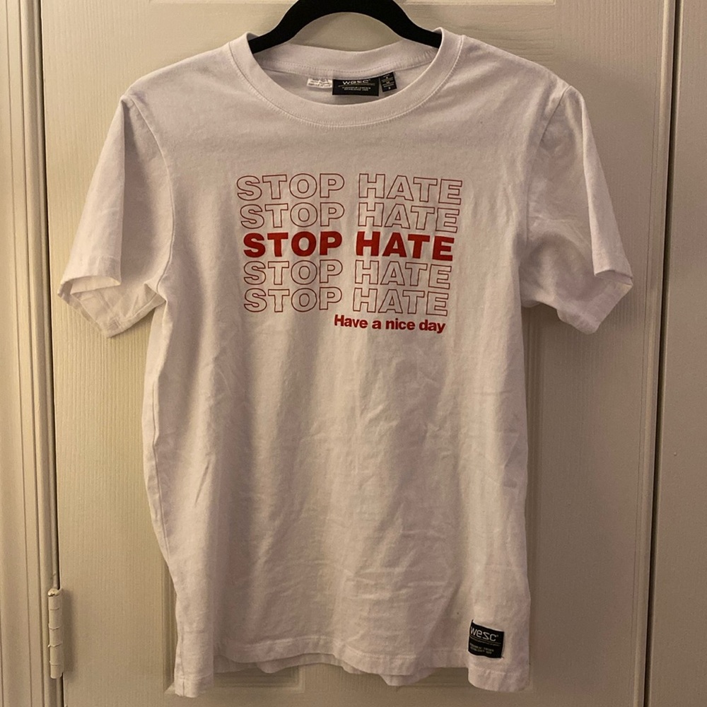 WESC Stop Hate, Have a Nice Day grocery bag T-shirt